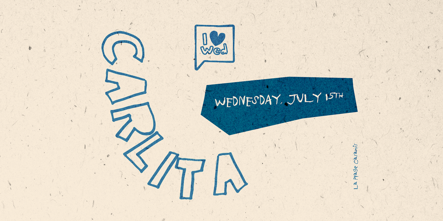 I 💙 WED · CARLITA