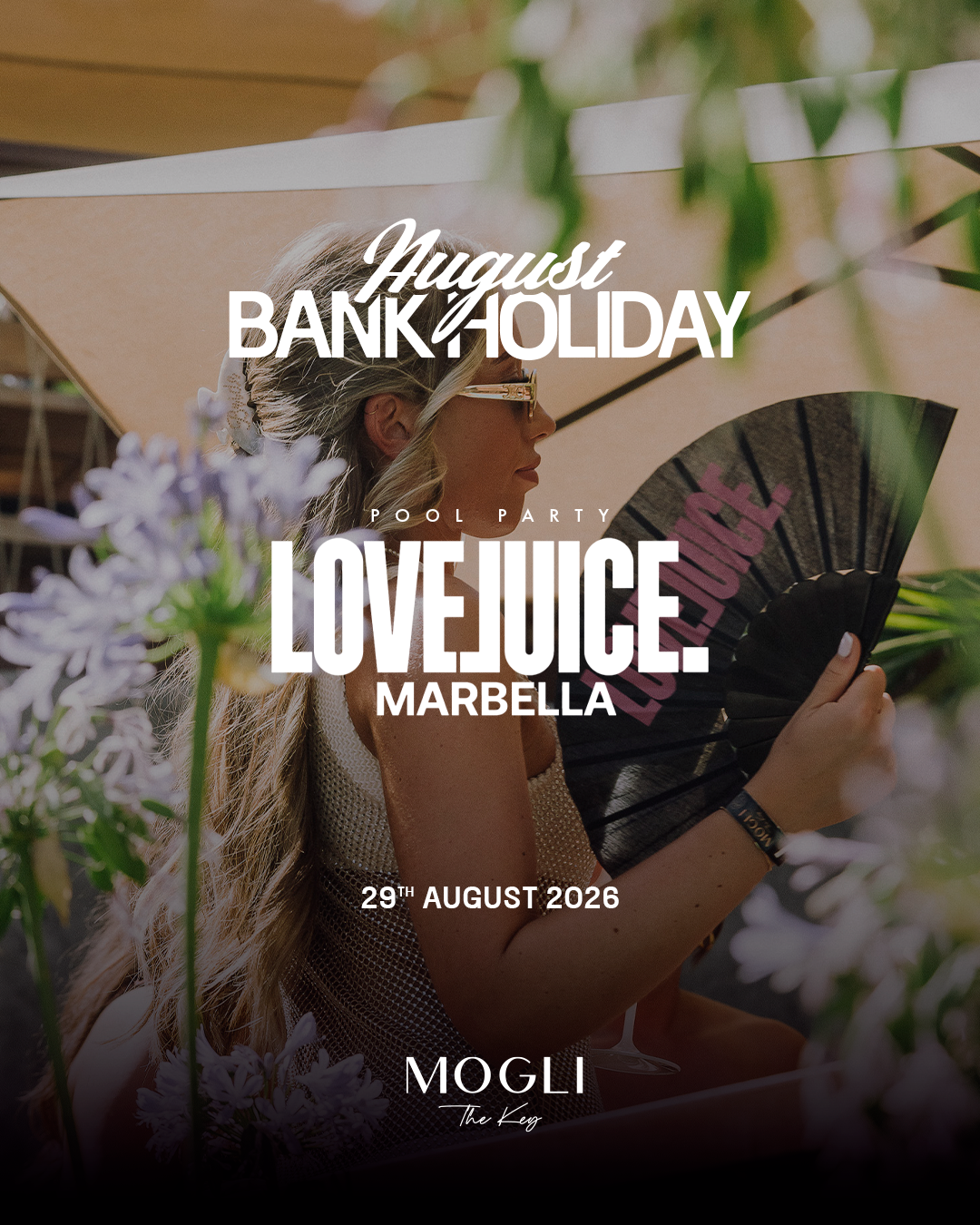 Love Juice Bank Holiday x Mogli