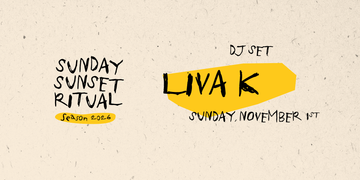 Sunday Sunset Ritual · LIVA K