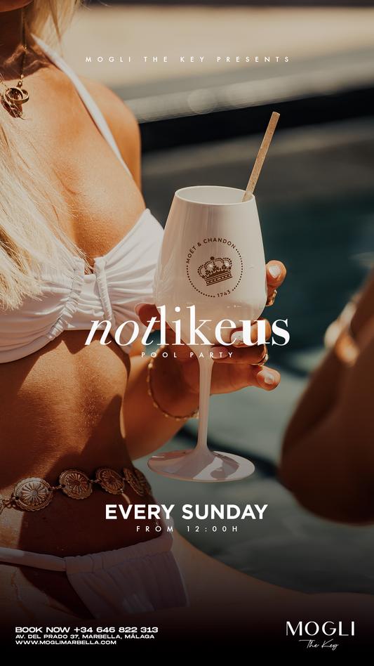 Not Like Us x Mogli — Mogli Marbella, season 2027