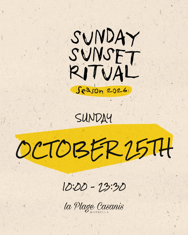 Sunday Sunset Ritual — La Plage Casanis, Marbella, Sunday 25 October 2026, 10:00–23:30