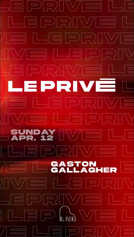 LE PRIVÉ LE JADE - EVERY SUNDAY