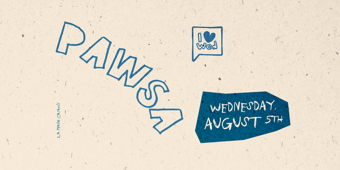 I 💙 WED · PAWSA — La Plage Casanis, Marbella (5 Aug 2026)