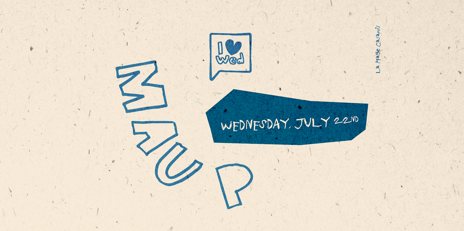 I 💙 WED · MAU P